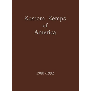 Kustom Kemps of America: 1980-1992 - Paperback