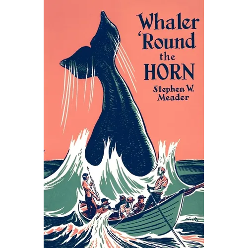 Whaler 'Round the Horn - Paperback