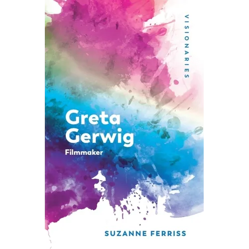 Greta Gerwig: Filmmaker - Paperback