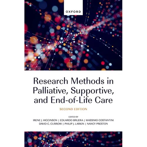 Research Methods in Palliative, Supportive, and End-Of-Life Care - Paperback