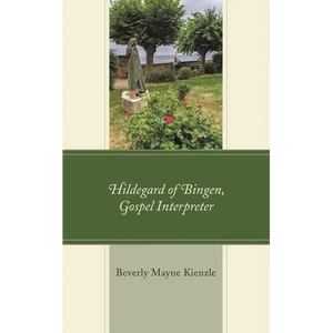 Hildegard of Bingen, Gospel Interpreter - Paperback