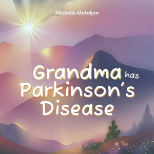 Grandma has Parkinson's Disease - Paperback