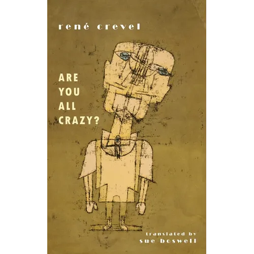 Are You All Crazy? - Paperback