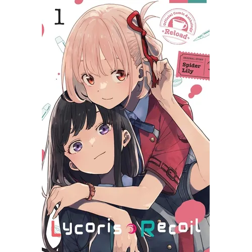 Lycoris Recoil Official Comic Anthology: Reload, Vol. 1 - Paperback