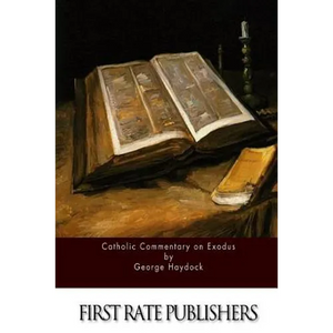 Catholic Commentary on Exodus - Paperback