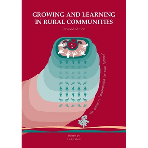 Growing and learning in rural communities. Revised edition: Collaborative engagement for transformation - Paperback