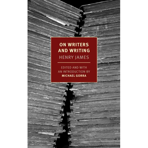 On Writers and Writing: Selected Essays - Paperback