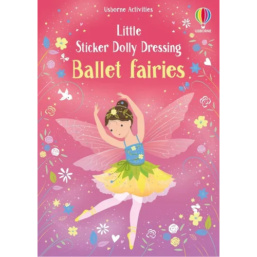 Little Sticker Dolly Dressing Ballet Fairies - Paperback
