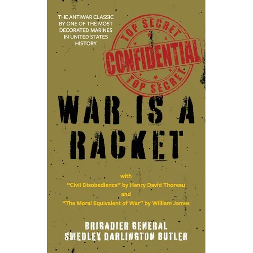 War Is a Racket (Warbler Classics Annotated Edition) - Paperback
