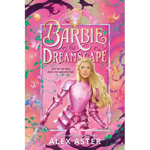 Barbie: Dreamscape - Hardcover