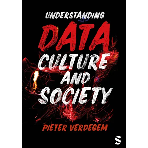 Understanding Data, Culture and Society - Paperback