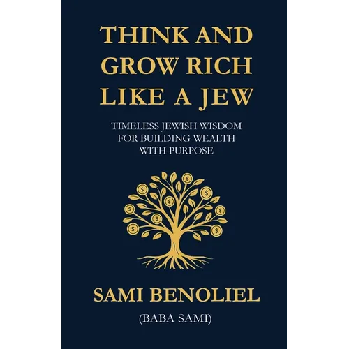 Think and Grow Rich Like a Jew - Paperback