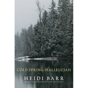 Cold Spring Hallelujah - Paperback