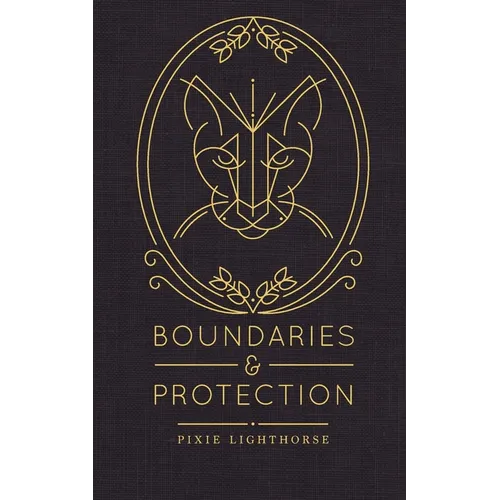 Boundaries & Protection - Paperback