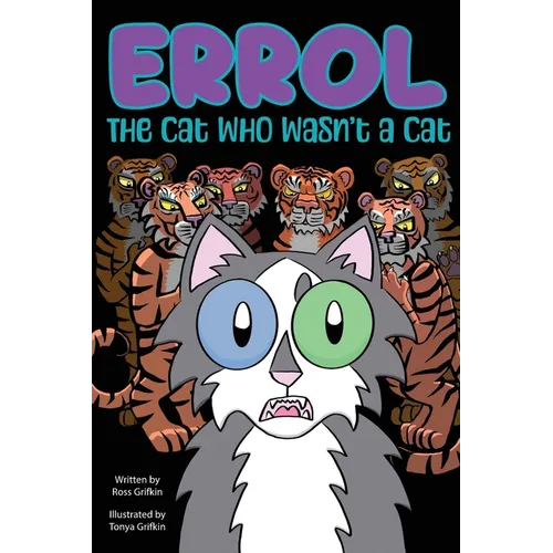 Errol: The Cat Who Wasn't a Cat - Paperback