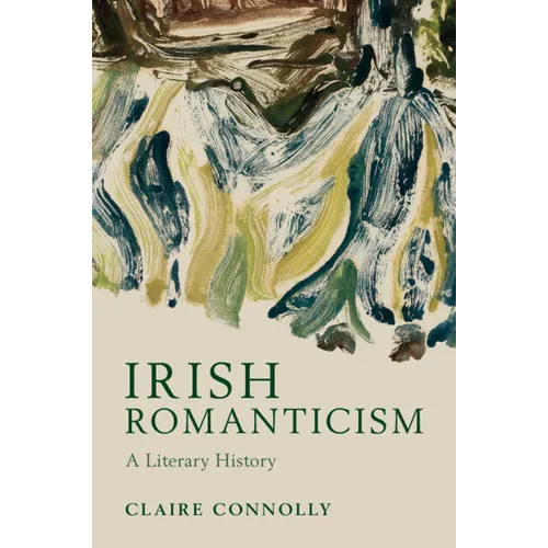 Irish Romanticism - Paperback