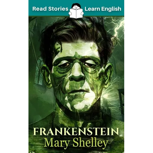 Frankenstein: CEFR level A2 (ELT Graded Reader) - Paperback