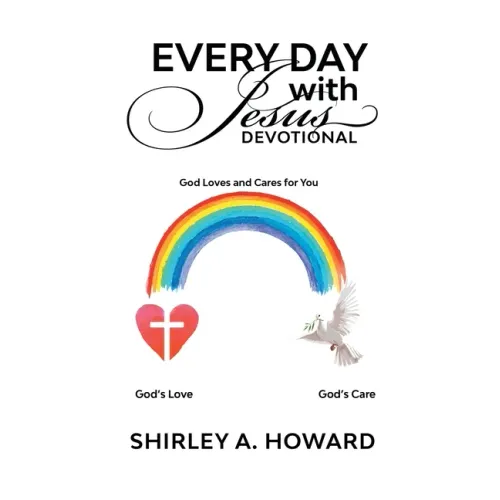 Every Day with Jesus Devotional: God Loves and Cares for You - Paperback