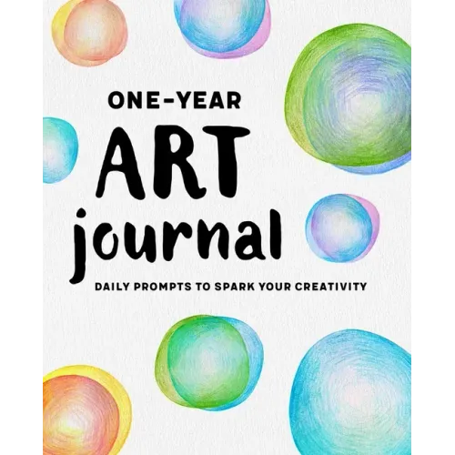 One-Year Art Journal: Daily Prompts to Spark Your Creativity - Paperback