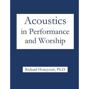 Acoustics in Performance and Worship - Paperback
