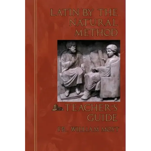 Latin by the Natural Method: Teacher's Guide - Paperback
