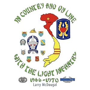 In Country and On Line with the Light Infantry 1966-1970 - Paperback