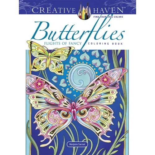 Creative Haven Butterflies Flights of Fancy Coloring Book - Paperback