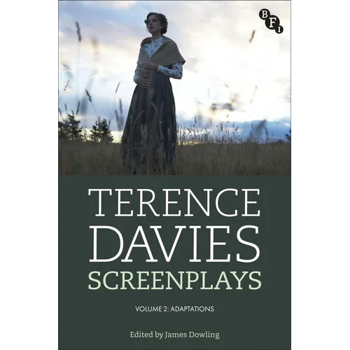 Terence Davies Screenplays, Volume II: Adaptations - Paperback
