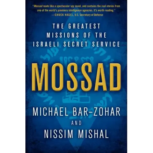 Mossad: The Greatest Missions of the Israeli Secret Service - Paperback