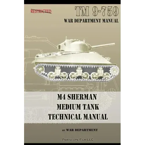 M4 Sherman Medium Tank Technical Manual - Paperback