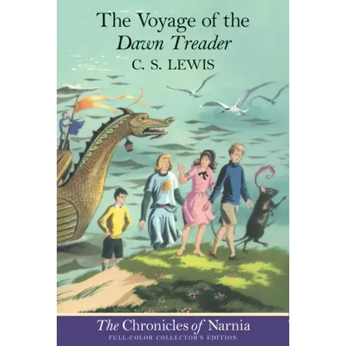 The Voyage of the Dawn Treader: Full-Color Collector's Edition (Rpkg) - Paperback