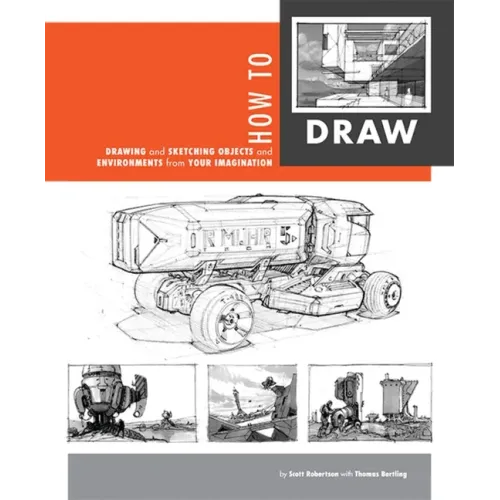 How to Draw: Drawing and Sketching Objects and Environments from Your Imagination - Paperback