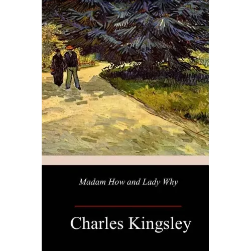 Madam How and Lady Why - Paperback