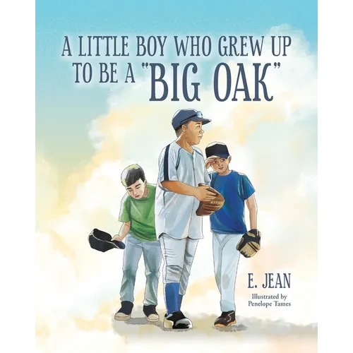 A little boy who grew up to be a "Big Oak" - Paperback