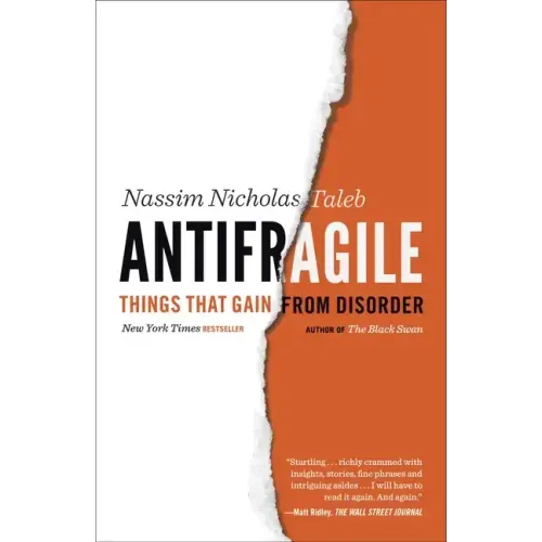 Antifragile: Things That Gain from Disorder - Paperback