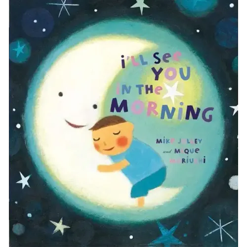 I'll See You in the Morning - Board Book