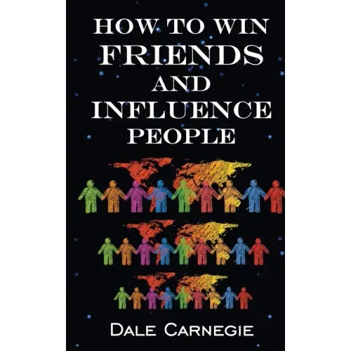 How To Win Friends & Influence People - Paperback