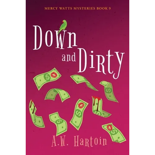 Down and Dirty - Paperback