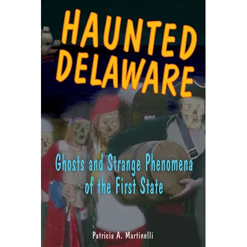 Haunted Delaware - Paperback