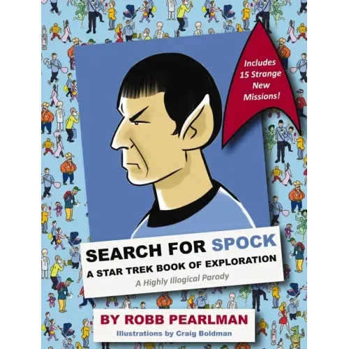 Search for Spock: A Star Trek Book of Exploration: A Highly Illogical Search and Find Parody - Hardcover