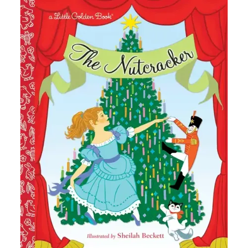 The Nutcracker: A Classic Christmas Book for Kids - Hardcover