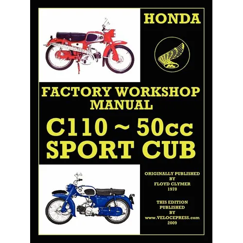 Honda C110 Workshop Manual 1960 Onwards O.H.V. - Paperback