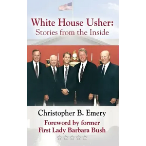 White House Usher: Stories from the Inside - Hardcover