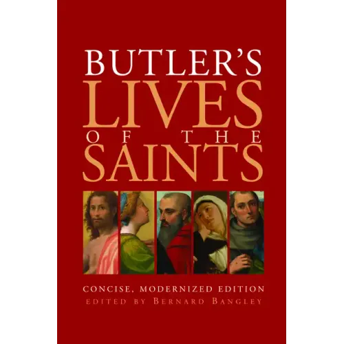 Butler's Lives of the Saints: Concise, Modernized Edition - Paperback