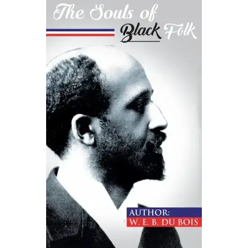The Souls of Black Folk - Hardcover