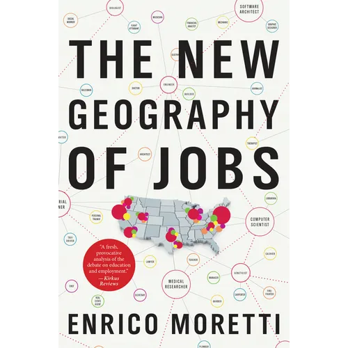 The New Geography of Jobs - Paperback