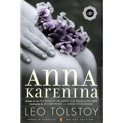 Anna Karenina: (Penguin Classics Deluxe Edition) - Paperback