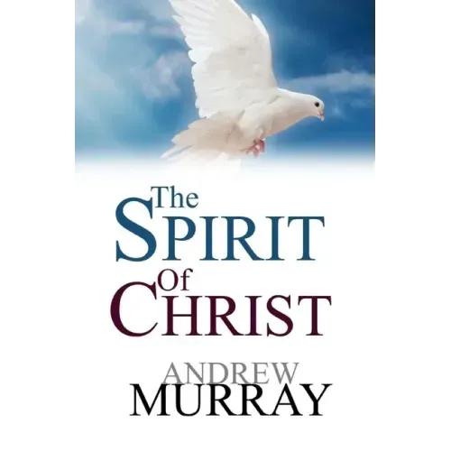 The Spirit Of Christ - Paperback