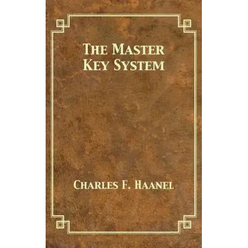 The Master Key System - Hardcover