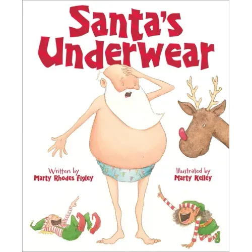Santa's Underwear - Hardcover
